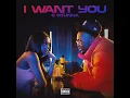 I Want You - C Stunna