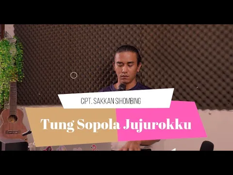 Download MP3 Tung sopala jujuronku - Iwan Fheno ( Cover ) || CIpt. Sakkan sihombing