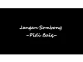 Download Lagu Jangan Sombong   Pidi Baiq