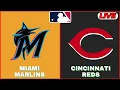 LIVE Miami Marlins Vs Cincinnati Reds MLB 2026 MLB Live Baseball Score