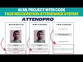 Face Recognition Attendance System Project With Python Code
