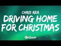 Download Lagu Chris Rea - Driving Home For Christmas 🎄 Lyrics
