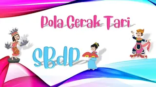 Download SBdP - Pola Gerak Tari MP3