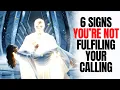 Download Lagu 6 Signs You're NOT FULFILING Your Calling (God Is WARNING)
