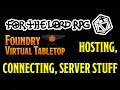 Foundry VTT Connecting Server Stuff V 11