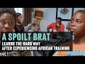 Lagu A SPOILT BRAT Learns the Hard Way After Experiencing African Training | ZOKE SHORTS