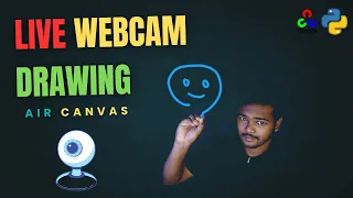 Live Webcam Drawing Using OpenCV Python Virtual Air Canvas Project