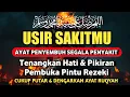 DOA PENYEMBUH SEGALA PENYAKIT, INSYAALLAH SAKIT DITUBUHMU SEMBUH | By Alaa Yasser