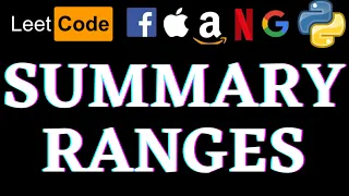 Summary Ranges Leetcode Python Solution Python