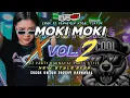 Download Lagu DJ MOKI MOKI VOL.2 FULL JEDAG JEDUG PARTY KARNAVAL