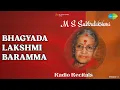 Download Lagu Bhagyada Lakshmi Baramma  |  M S Subbulakshmi Lakshmi Kataksham  |  M. S. Subbulakshmi