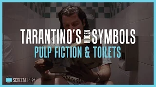Tarantino s Hidden Symbols Pulp Fiction Toilets