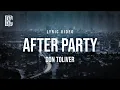 Download Lagu Don Toliver - After Party | Lyrics