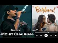 Download Lagu Barbaad Ft. Mohit Chauhan | Saiyaara | Mohit Chauhan Version | Mohit Suri | YRF #saiyaara #yrf #top 