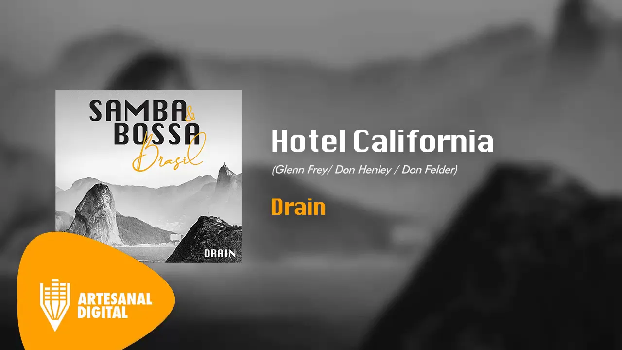 Samba & Bossa Brazil - Hotel California Samba & Bossa Brazil - Hotel California