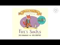 Fox s Socks by Julia Donaldson Axel Scheffler Read Aloud Storytime Teacher with Australian Accent