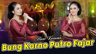 hani kusuma bung karno putro fajar official music video 