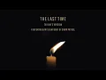 Taylor Swift - The Last Time (Taylor's Version) (Lyric Video) ft. Gary Lightbody