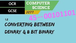 Download 15. OCR GCSE (J277) 1.2 Converting between denary \u0026 8 bit binary MP3