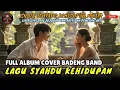 Download Lagu FULL ALBUM COVER BADENG BAND – Lagu Syahdu Kehidupan Nyata 💔 | Lirik Cinta \u0026 Kejujuran