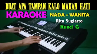 Download MAKAN HATI - Rita Sugiarto | KARAOKE Nada Wanita, HD MP3