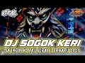Lagu DJ SOGOK ALA KERI KERI || SA INGIN KO TAU VIRALL TERBARU || by r2 project official remix