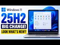 Windows 11 25H2 Just Got a BIG Change Look What s New