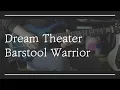 Dream Theater - Barstool Warrior guitar cover with Majesty Honu Blue
