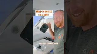 DRIVE IN MOVIE (on a boat!) 🍿 ⛵️