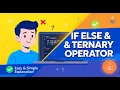 Java If Else Else-If Ternary Operator Explained Easy Java Tutorial