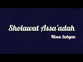 Download Lagu Nissa Sabyan - Sholawat Assa'adah | Lirik