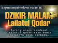 Download Lagu Dzikir \u0026 doa malam Lailatul qodar mustajab semua doa