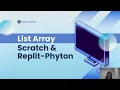 Pemrograman Dasar Cara Kerja List Array di Scratch dan Replit