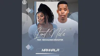 limit nala mahhala official audio feat nkosazana daughter