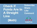 Check if points are in a Straight Line LeetCode 1232 Math Approach and Intuition