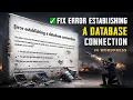 How to Fix Error Establishing a Database Connection in WordPress website WordPress database error