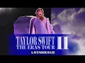 Interlude / Lavender Haze / Anti-Hero (Eras Tour 2.0 Studio Version)