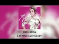 Ratu Meta - Sakitnya Luar Dalam (Official Audio)