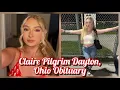 Claire Pilgrim Dayton Ohio Obituary - Community Mourns Her Passing