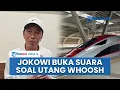 Jokowi Jawab soal Utang Proyek Whoosh, Tegaskan Dibangun Bukan Cari Laba, tapi Investasi Sosial