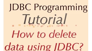 How to delete data using JDBC