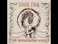 Download Lagu Siege Fire - The Devastating Cost (Full Album)