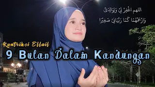 Download 😭😭😭 SEMBILAN BULAN DALAM KANDUNGAN - Kuntriksi Ellail MP3