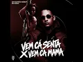 Vem cá senta X Vem ca Mama - Mc Staff, Dan Soares NoBeat & Tropa da W&S