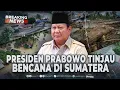 Lagu BREAKING NEWS - Presiden Prabowo Kunjungi Korban Bencana Banjir \u0026 Tanah Longsor di Sumatera