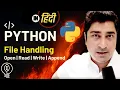 Open Read Write Append in Files Python Hindi Lecture