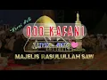 Download Lagu Qasidah Majelis Rasulullah SAW - Qod Kafani (Allah Allah AnAllah)