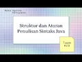 Struktur dan Aturan Penulisan Sintaks Java