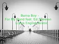 Lagu Burna Boy   For My Hand feat Ed Sheeran, lyrics   مترجم