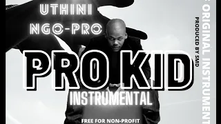 prokid uthini ngo pro instrumental prodby smd 